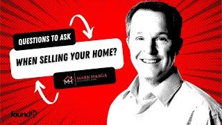 Questions to Ask When Selling Your Home | Home Selling Tips - Utah Realtor