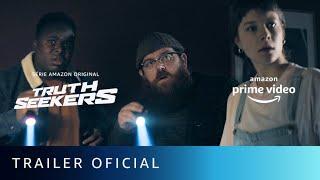 Truth Seekers - Trailer Oficial - Amazon Prime Video