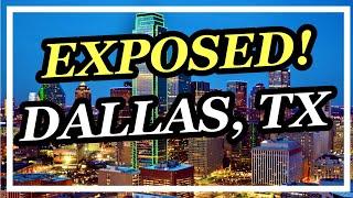 Top 5 Reasons You Should NOT Move To Dallas, Texas