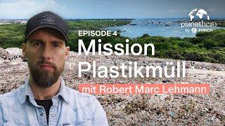 Planet Hero | Robert Marc Lehmann | Der Kampf gegen Plastikmüll