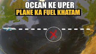 Ocean KE Uper Plane Ka Fuel  Kkhatam | Flight 236 Miracle Over the Atlantic Ocean #planecrash