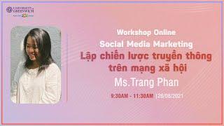 [HCM ]SOCIAL MEDIA MARKETING: LẬP CHIẾN LƯỢC TRUYỀN THÔNG TRÊN MẠNG XÃ HỘI