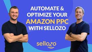 Automate & Optimize Your Amazon PPC With Sellozo