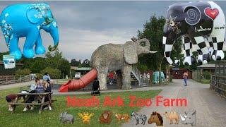 Noah Ark Zoo Farm| Family Day Out| Summer Hols| July 2022