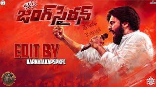 JANASENA Jung Siren song || Pawan Kalyan || Edit by KARNATAKA PSPK FC .