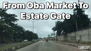 A Drive From Oba Market To Estate Gate Airport Road Benin City, Nigeria.