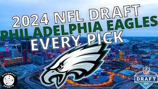 Philadelphia Eagles Draft Picks - 2024 NFL Draft (Quinyon Mitchell, Cooper DeJean & More!!!)