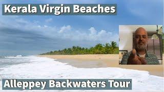 Virgin Beaches Kerala | Alleppey Backwaters | Marari Beach