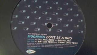 moonman don't be afraid original mix