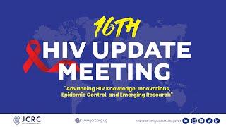 DAY 3 : 16TH ANNUAL HIV UPDATE MEETING 2024