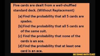 Find probabilities of drawing 5 cards without replacement from a 52 card deck