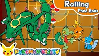 Rolling Poké Balls: Hoenn Region | Pokémon Fun Video | Pokémon Kids TV​