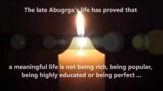 The late Mohamed Awad AbuGrga Memorial Video