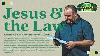 Sermon on the Mount: Jesus and the Law | Week 02 | Scott Solimine | Nesconset Christian Church