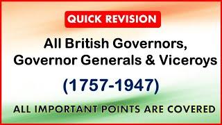 British Governors, Governor Generals & Viceroys 1757-1947 -Lucent - Revision- SSC CGL,UP PET,CET etc