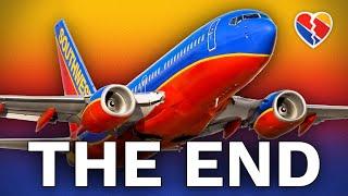 The End Is Nigh for Southwest Airlines