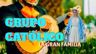 ÁLBUM MIX DEL GRUPO CATÓLICO LA GRAN FAMILIA MÚSICA CATÓLICA DE HONDURAS SUSCRIBETE LO MEJOR