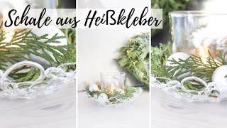 DIY-Schale aus Heißkleber