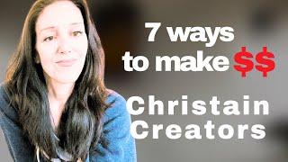 Make Money as a Christian Content Creator WITHOUT being  Monetized