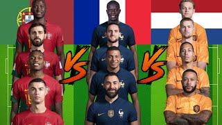 Portugal VS France VS Netherlands NATİONAL TEAMS ULTRA VS  