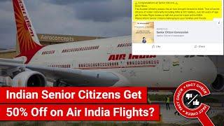 FACT CHECK: 50% Off on Air India Base Fare for Indian Senior Citizens Thanks to PM Modi?