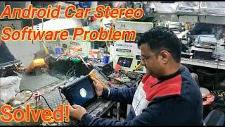 Android Car Stereo Software Problem Solved | Anil Car Audio