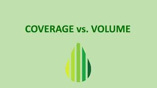 Coverage vs. Volume: What is the difference and why it matters for your spray application