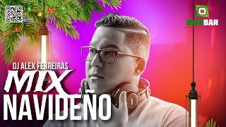 MIX MERENGUES NAVIDEÑOS LOS MEJORES MERENGUES DE NAVIDAD  MEZCLANDO EN VIVO DJ ALEX FERREIRAS