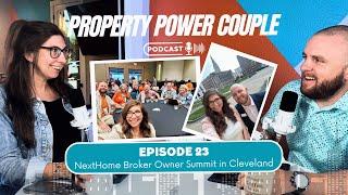 Episode 23 - NextHome Broker Owner Summit in Cleveland #nexthome #realestate #conference #summit2024