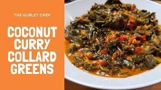 Coconut Curry Collard Greens