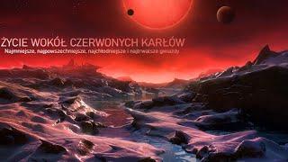 Życie wokół czerwonych karłów: warunki i wyzwania [Podcast]