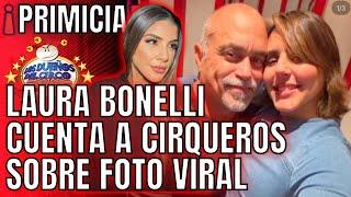 LAURA BONELLI CUENTA A CIRQUEROS, SOBRE FOTO BESANDO A JUAN C SIMO, EX DE MARIEL GUERRERO