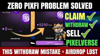 Pixelverse Airdrop || PIXFI token Claim withdraw and sell on exchanges - Zero Balance problem solve