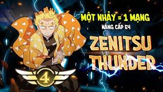 Nâng cấp Zenitsu Thunder E4 và sức mạnh khủng khiếp - Hơi Thở Mặt Trời