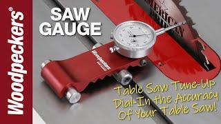 Saw Gauge | Woodpeckers Woodworking Tools