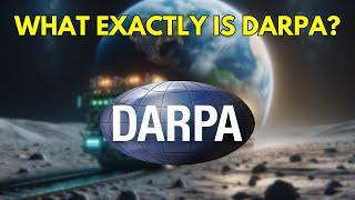 What exactly is DARPA?