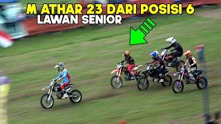 Best of M ATHAR 23 Lawan senior dari posisi 6