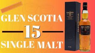 Glen Scotia 15 | Whiskey Straight #80