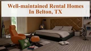 Well-maintained Rental Homes In Belton, TX