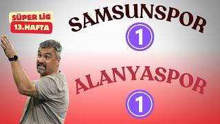 HOLSE VE BENNASER OLMAYINCA! SAMSUNSPOR 1 ALANYASPOR 1