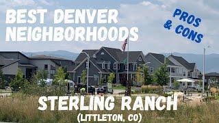 Sterling Ranch - Best Denver CO Neighborhoods To Move To … Pros and Cons