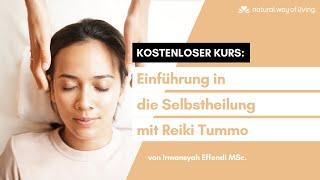 Kostenloser Kurs: Einführung in die Selbstheilung mit Reiki Tummo von Irmansyah Effendi