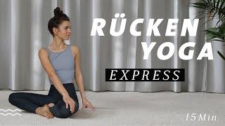 Rücken Yoga für Anfänger | Übungen gegen Rückenschmerzen und Verspannungen | 15 Min. Express