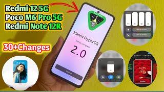 Poco M6 Pro 5G/Redmi 12 5G HyperOS 2.0Android 15 Full ChangeLoge(Port)New Animation,Ui More