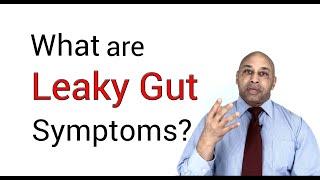 What Are The Leaky Gut Symptoms by Dr Douglas Husbands