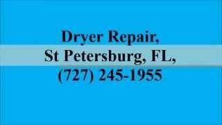 Dryer Repair, St Petersburg, FL, (727) 245-1955