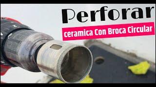 Como Perforar cerámica/azulejo con Broca circular de Diamante Yosso 