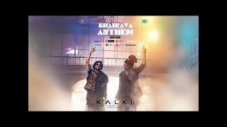 Bhairava Anthem [from “Kalki 2898 Ad”] (telugu)