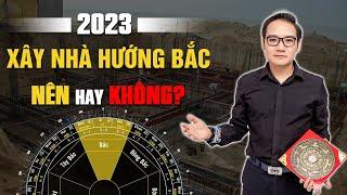 Những điều cần biết khi xây nhà hướng Bắc trong năm 2023