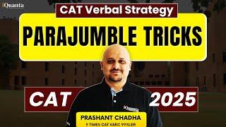 Step-by-Step Approach to Solving Parajumbles | CAT Verbal Strategy | By 9-Time VARC 99%iler